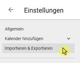 02 Google Kalender Export Menü